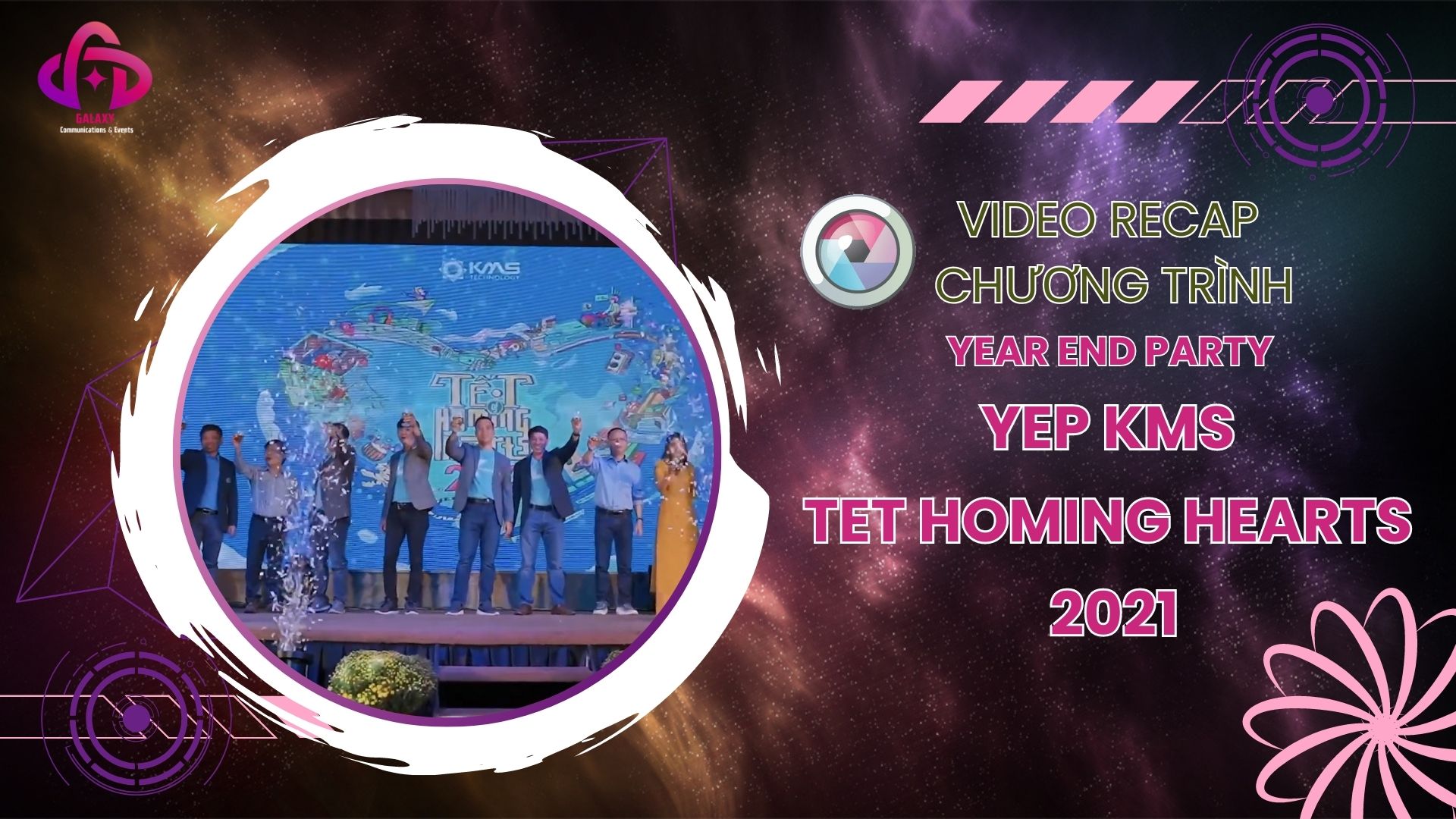 [Official Video Recap] YEP KMS - TET HOMING HEARTS - 2021