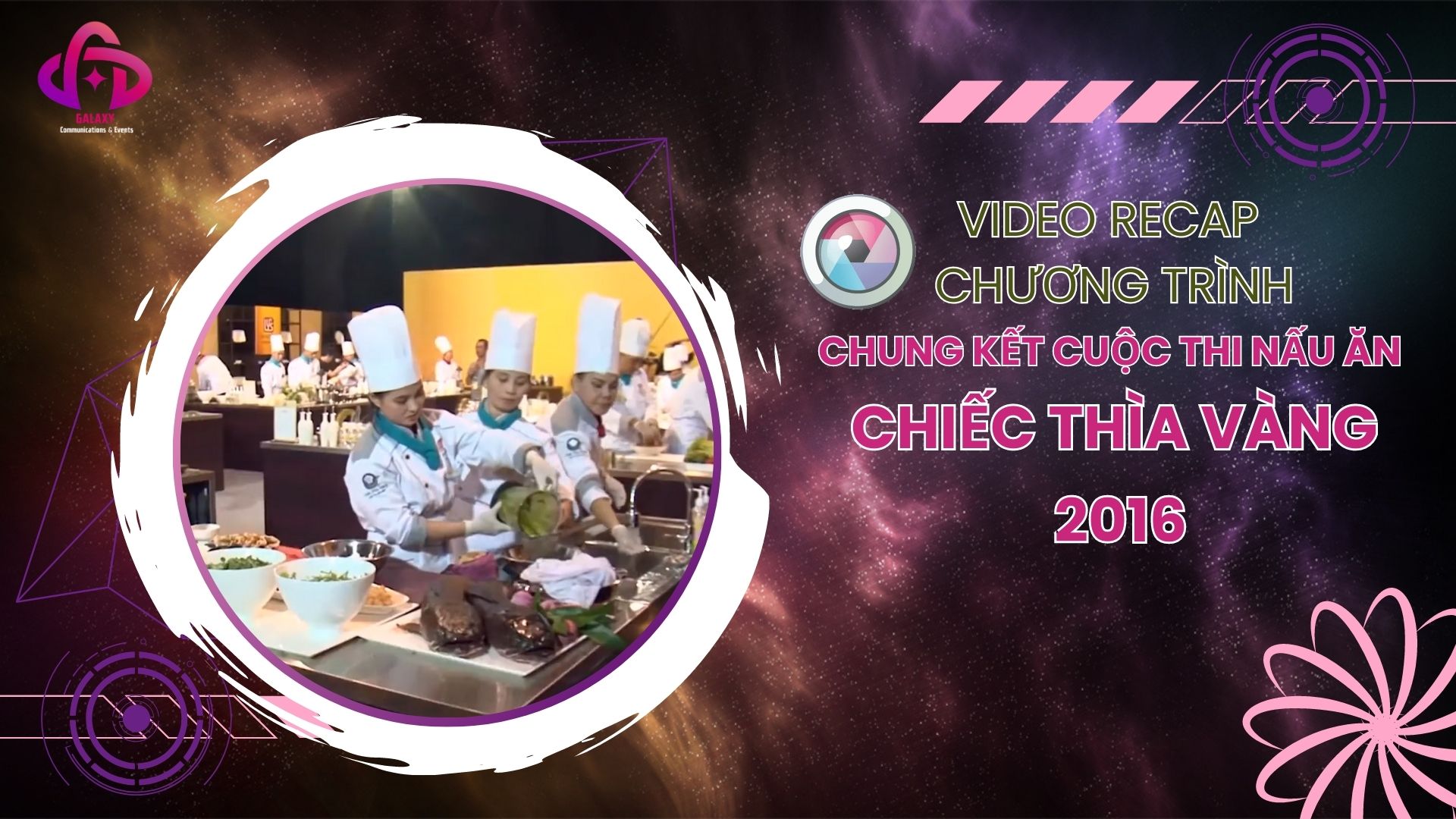 [Official Video Recap] Chương trình chung kết cuộc thi nấu ăn - Chiếc Thìa Vàng