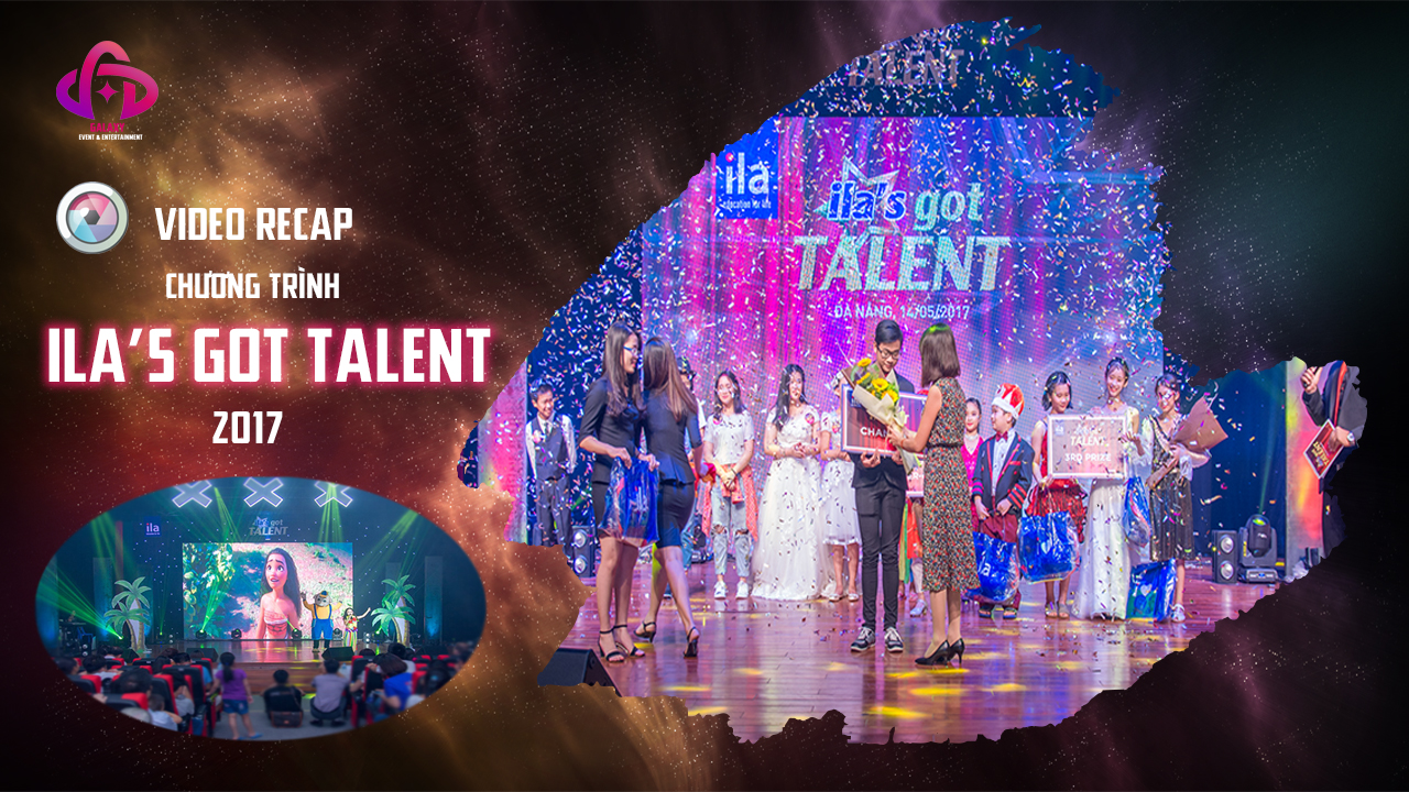 [Official Video Recap] ILA's Got Talent